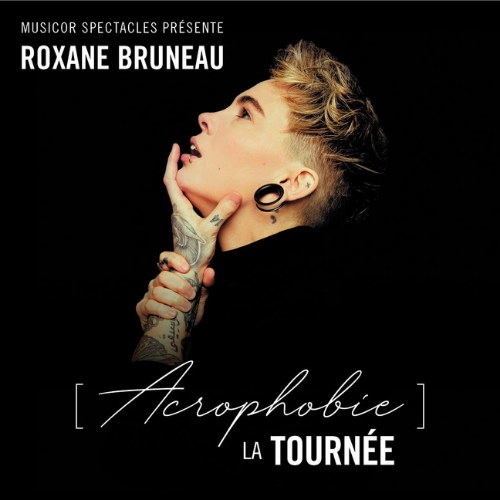 Roxane Bruneau – ACROPHOBIE